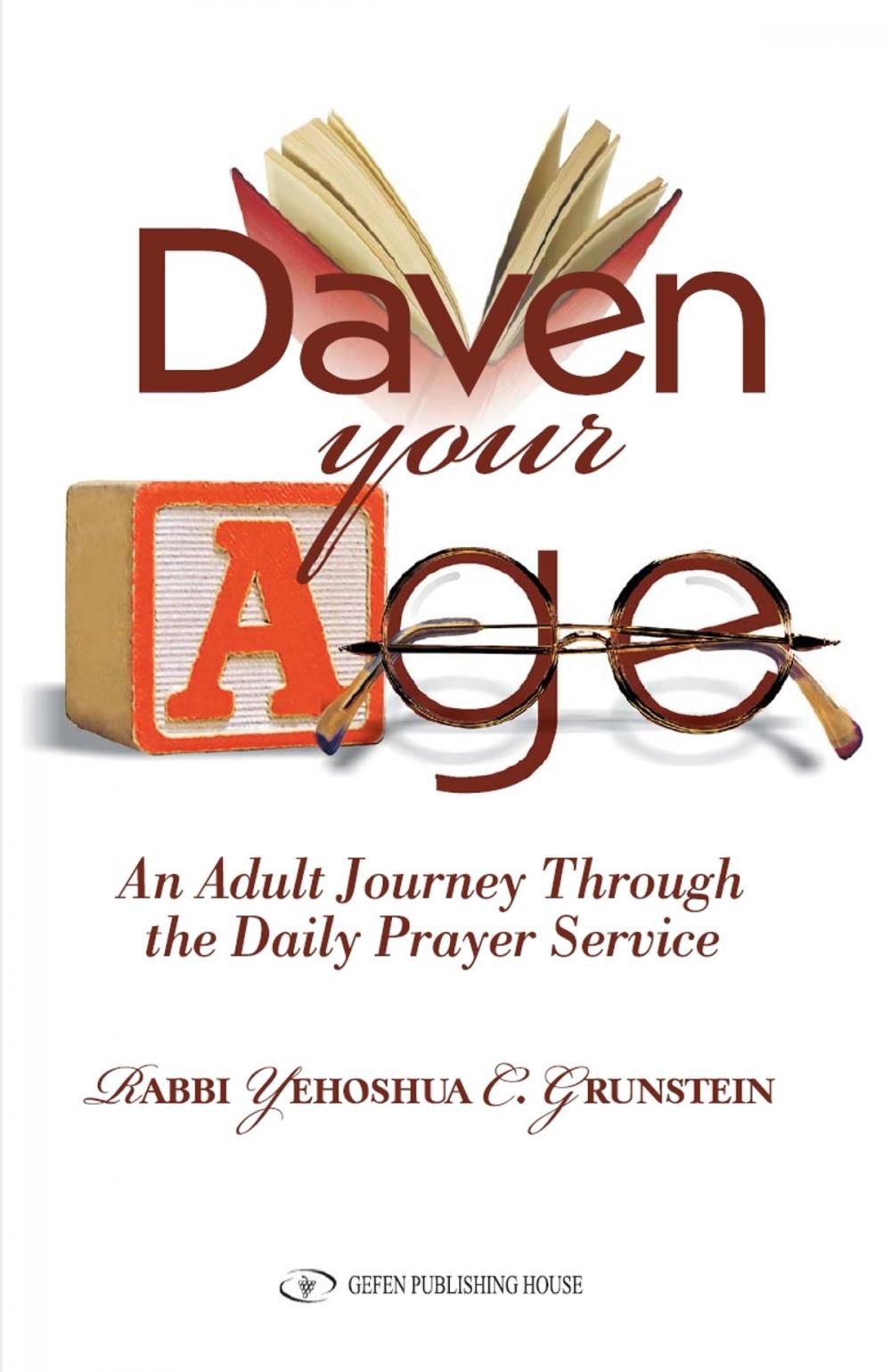 Big bigCover of Daven Your Age: An Adult Journey through the Daily Prayer Service