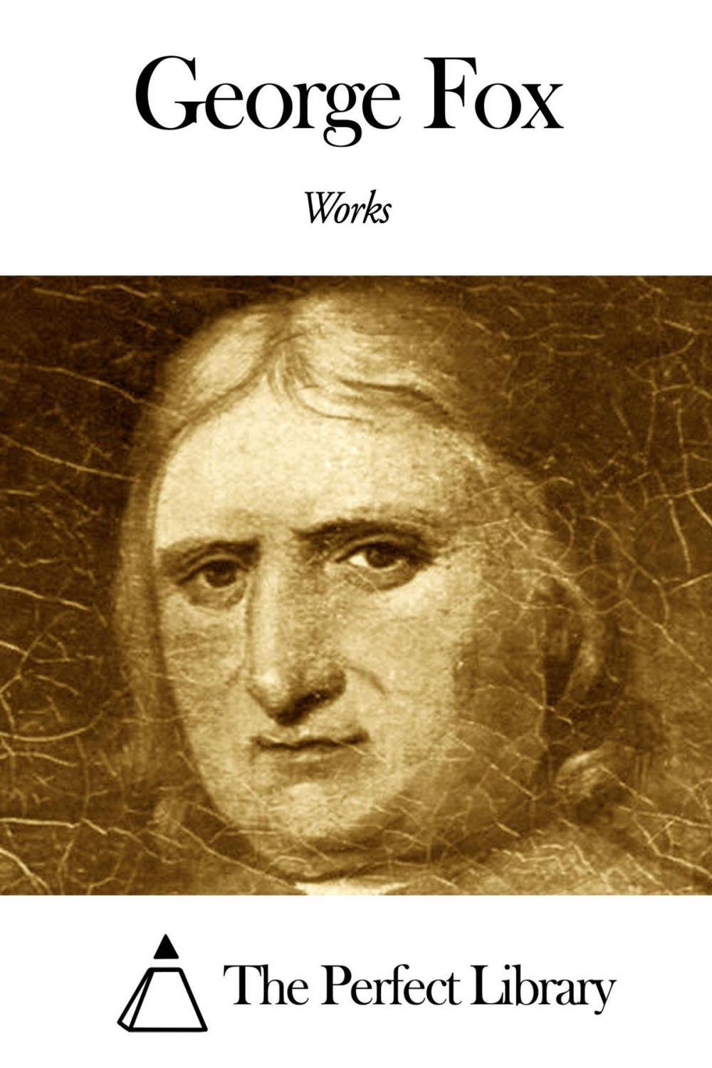 Big bigCover of Works of George Fox