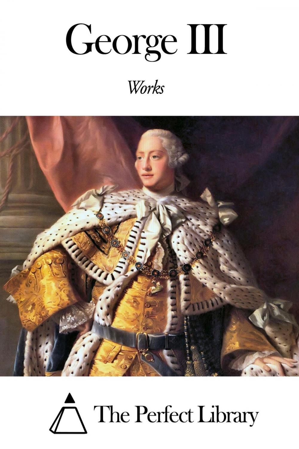 Big bigCover of Works of George III