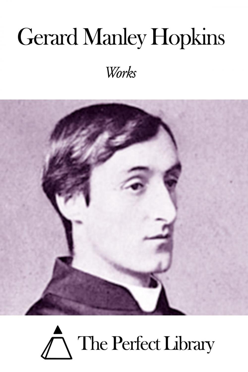 Big bigCover of Works of Gerard Manley Hopkins