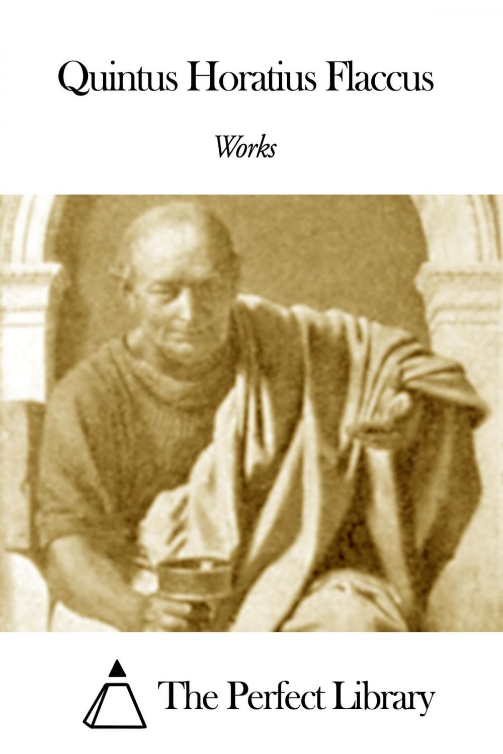 Big bigCover of Works of Quintus Horatius Flaccus