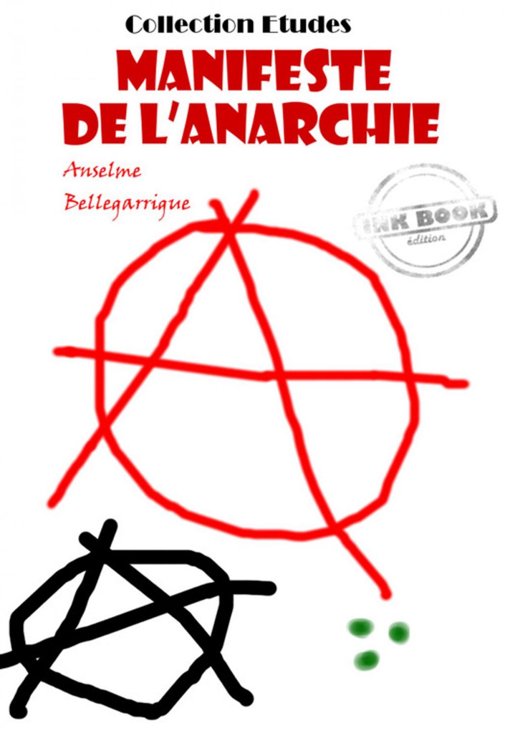 Big bigCover of Manifeste de l'anarchie