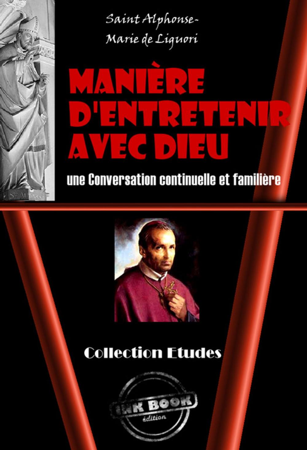 Big bigCover of Manière d'Entretenir avec Dieu une Conversation continuelle et familière