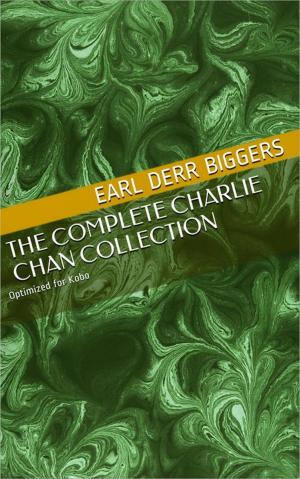 Cover of the book The Complete Charlie Chan Collection by Michael Kowal