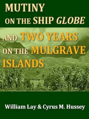 Book cover of A Narrative of the Mutiny on Board the Ship Globe