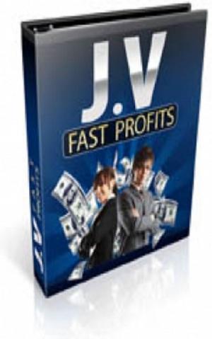 Cover of the book How To Joint Venture Fast Profits by Angelo Ricci