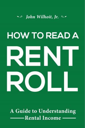 Cover of How To Read A Rent Roll: A Guide to Understanding Rental Income