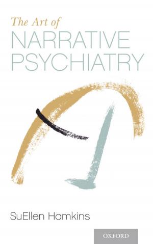Cover of the book The Art of Narrative Psychiatry by Marie W. Dallam