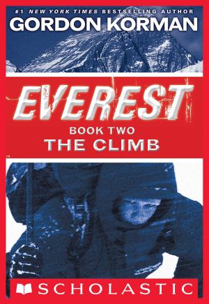 Cover of the book Everest Book Two: The Climb by Emily Blake