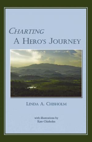 Cover of the book Charting A Hero's Journey by Tim Wooldridge