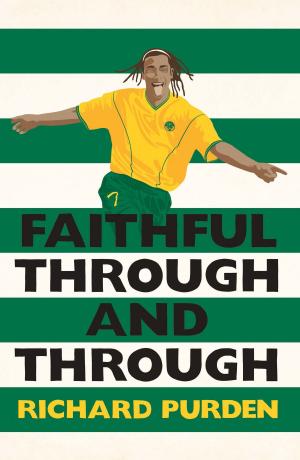 Cover of the book Faithful Through and Through by Katherine Clements