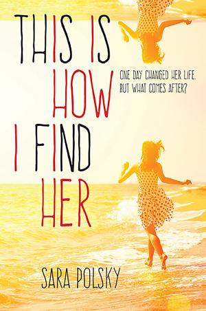 Book cover of This is How I Find Her