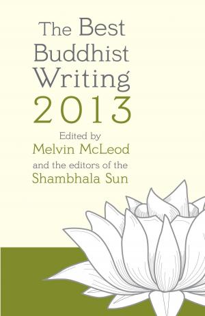 Cover of the book The Best Buddhist Writing 2013 by 聖嚴教育基金會學術研究部