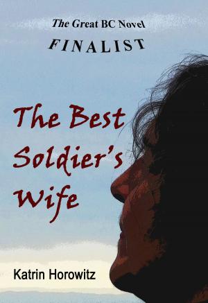 Cover of the book The Best Soldier's Wife by Gary M Nelson