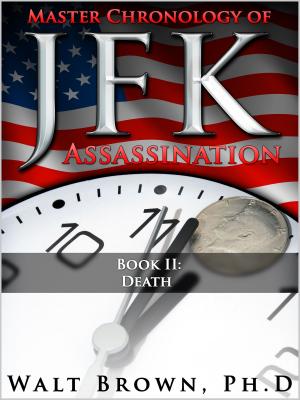 Book cover of Master Chronology of JFK Assassination: Death