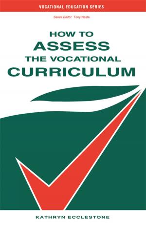 Cover of the book How to Assess the Vocational Curriculum by Bill Goodyear