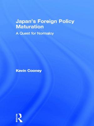 Cover of the book Japan's Foreign Policy Maturation by Amy DeLouise