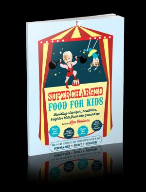 Cover of Supercharged Food for Kids