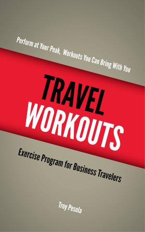 Cover of the book Travel Workouts by KIMIKO