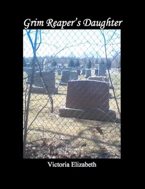 Cover of the book Grim Reaper's Daughter by Victoria