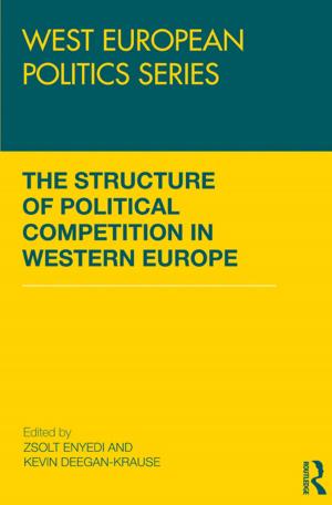 bigCover of the book The Structure of Political Competition in Western Europe by 
