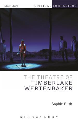 Cover of the book The Theatre of Timberlake Wertenbaker by Tara Altebrando