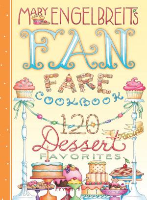 Cover of the book 120 Dessert Recipe Favorites by Don McNeill C.S.C, Margaret Pfeil