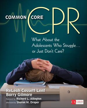 Cover of the book Common Core CPR by Dr. Michael J. Corso, Ms. Julie A. Hellerstein, Dr. Russell J. Quaglia