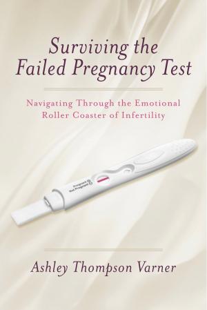 Book cover of Surviving the Failed Pregnancy Test
