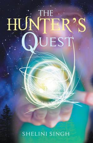 Cover of the book The Hunter’S Quest by Clancy O'Hara
