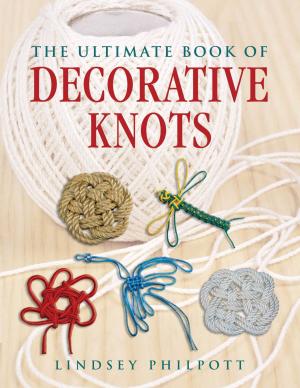 Cover of the book The Ultimate Book of Decorative Knots by Dennis Alder