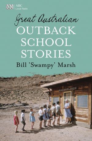 Cover of the book Great Australian Outback School Stories by Simon Webster