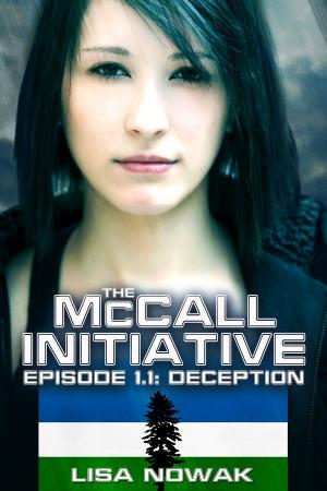 Book cover of The McCall Initiative Episode 1.1: Deception