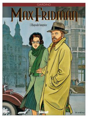 Cover of the book Max Fridman - Tome 01 by Jean-Yves Mitton