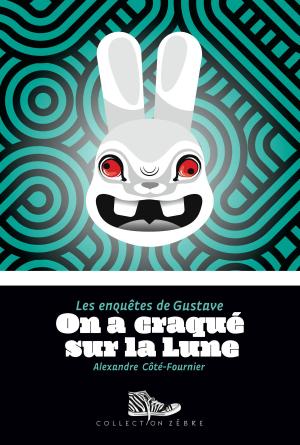 Cover of the book On a craqué sur la lune by Mario Proulx