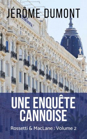 bigCover of the book Une enquête cannoise by 