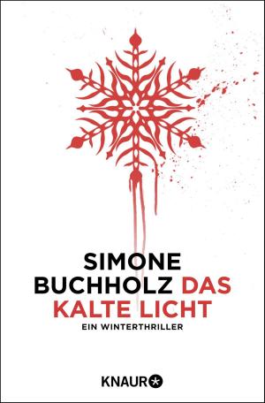 Cover of the book Das kalte Licht by Kirsty Wark