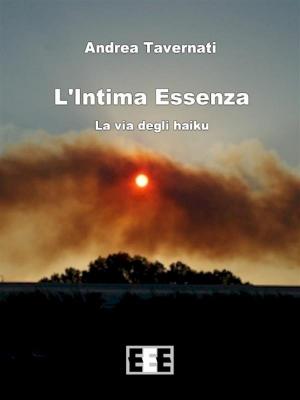 Cover of the book L'Intima Essenza by Piera Rossotti Pogliano
