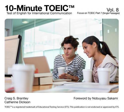 Cover of the book Focus on TOEIC Part 7 (Single Passages) by Craig S. Brantley, Catherine Dickson, Capstone Atlantic Group