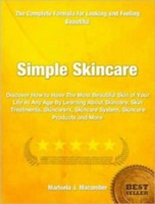 Cover of the book Simple Skincare by Marisela Macomber, Tru Divine Publishing