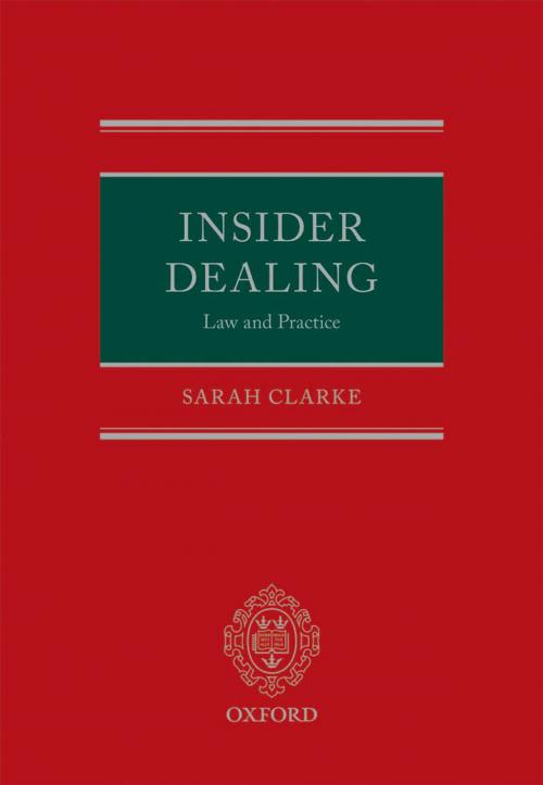 Cover of the book Insider Dealing: Law and Practice by Sarah Clarke, OUP Oxford