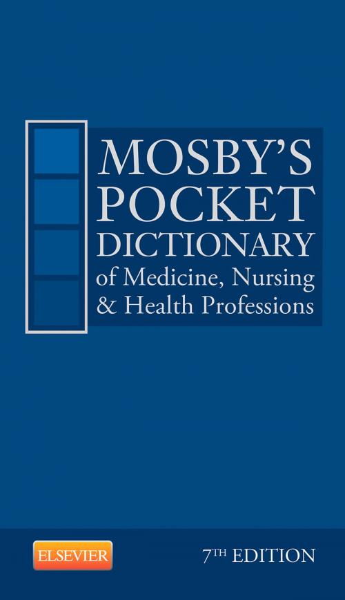 Cover of the book Mosby's Pocket Dictionary of Medicine, Nursing & Health Professions - E-Book by Mosby, Elsevier Health Sciences