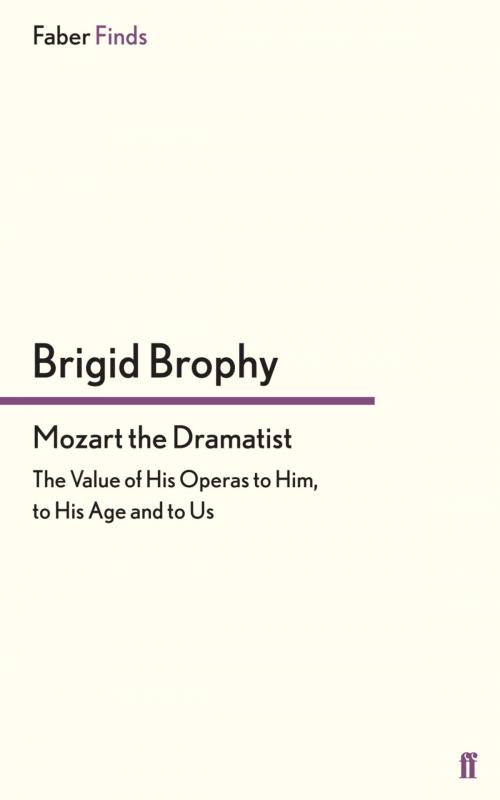 Cover of the book Mozart the Dramatist by Brigid Brophy, Faber & Faber