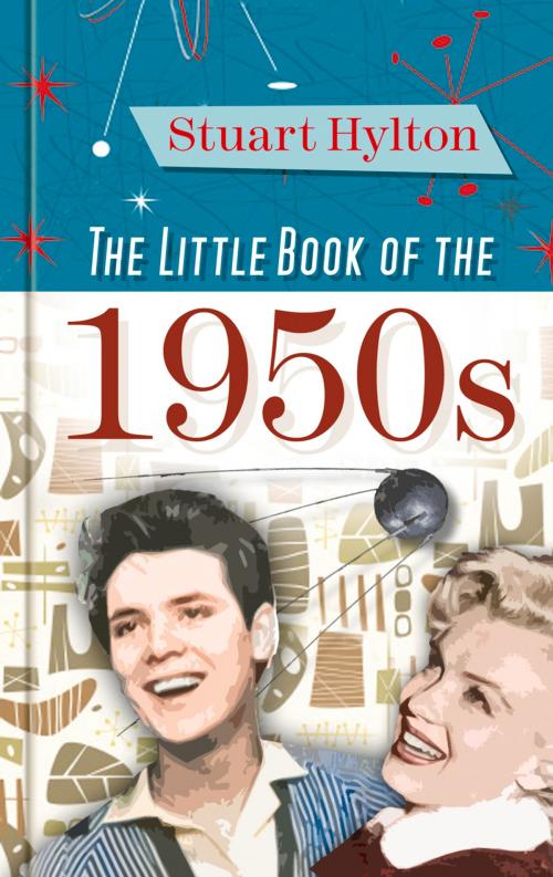 Cover of the book Little Book of the 1950s by Stuart Hylton, The History Press