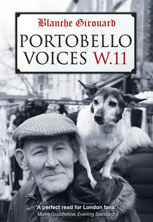 Cover of the book Portobello Voices by Blanche Girouard, The History Press