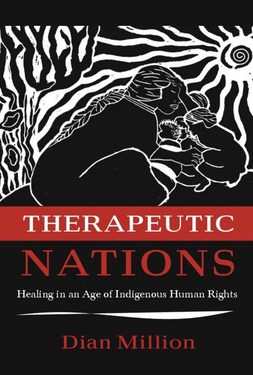 Cover of the book Therapeutic Nations by Dian Million, University of Arizona Press