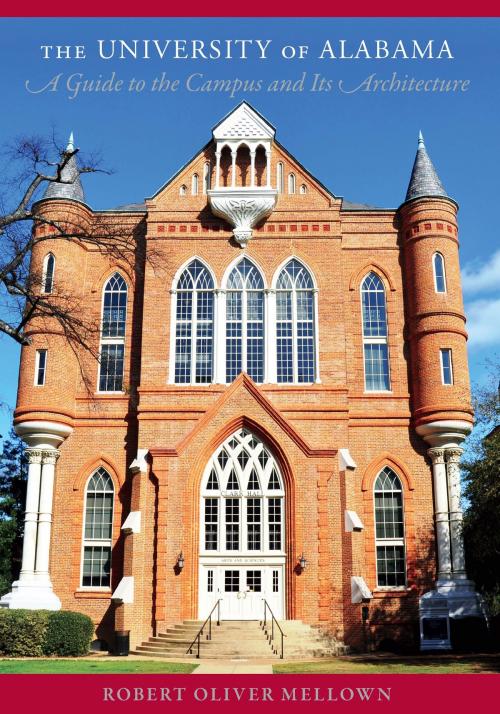 Cover of the book The University of Alabama by Robert Oliver Mellown, University of Alabama Press