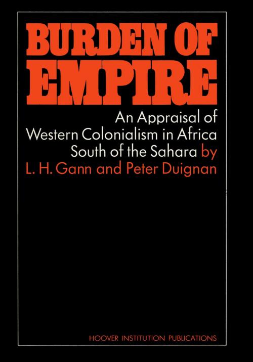 Cover of the book Burden of Empire by Peter Duignan, Lewis H. Gann, Hoover Institution Press