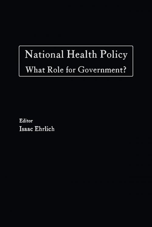 Cover of the book National Health Policy by Isaac Erlich, Hoover Institution Press