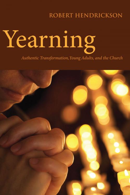 Cover of the book Yearning by Robert Hendrickson, Church Publishing Inc.